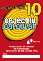 Objectiu Calcular, 10