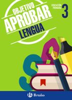 Objetivo Aprobar: Lengua 3º Educacion Primaria