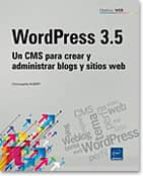 Objetivo: Web Wordpress 3.5 - Un Cms Para Crear Y Administrar Blogs Y Sitios Web