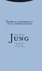 Obras Completas C.g. Jung - Vol 17: Sobre El Desarrollo De La Per Sonalidad PDF
