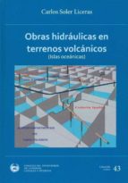 Obras Hidraulicas En Terrenos Volcanicos