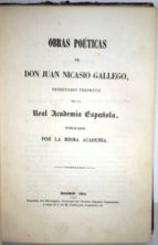 Obras Poéticas De…, Secretario Perpetuo De La Real Academia Española, Publicadas Por La Misma Academia
