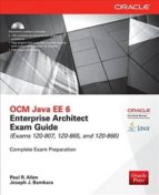 Ocm Java Ee 6 Enterprise Architect Exam Guide PDF