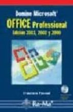 Office Professional: Edicion 2003, 2002 Y 2000