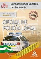 Oficial De La Policia Local De Andalucia. Temario General. Volume N I