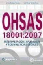 Ohsas 18001: 2007; Interpretacion, Aplicacion Y Equivalencias Leg Ales