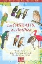 Oiseaux Des Antilles Guide Ide