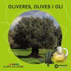 Oliveres, Olives I Oli PDF