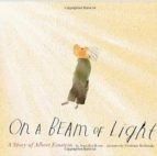 On A Beam Of Light: A Story Of Albert Einstein PDF
