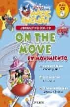 On The Move = En Movimiento