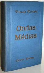 Ondas Médias. Biografia E Literatura PDF