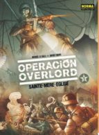 Operacion Overlord 1: Sainte-mere-eglise