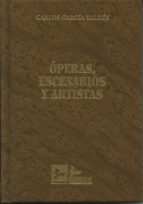 Óperas, Escenarios Y Artistas PDF