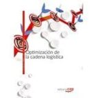 Optimización De La Cadena Logística. Cuaderno De Ejercicios PDF