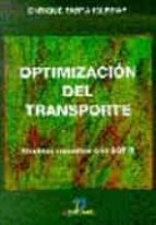Optimizacion Del Transporte: Modelos Resueltos Con Sot Ii