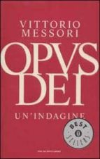 Opus Dei. Un Indagine.