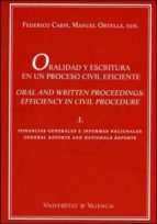 Oralidad Y Escritura En Un Proceso Civil Eficiente, Vol. I PDF