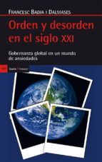 Orden Y Desorden En El Siglo Xxi PDF