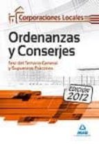 Ordenanzas Y Conserjes De Corporaciones Locales. Test Del Temario General Y Supuestos Practicos PDF