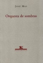 Orquesta De Sombras