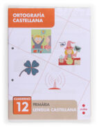 Ortografía Castellana 12 4º Primaria Catala
