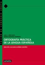 Ortografia Practica De La Lengua Española