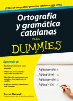 Ortografia Y Gramatica Catalanas Para Dummies