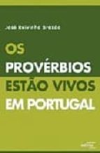 Os Proverbios Estão Vivos Em Portugal
