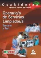 Osakidetza. Operario/a De Servicios Limpiador/a: Temario Y Test