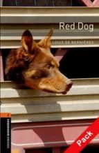 Oxford Bookworms Library: Oxford Bookworms Stage 2: Red Dog Cd Pack