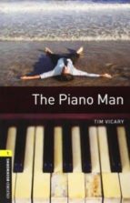 Oxford Bookworms Library. Stage 1: The Piano Man Pack