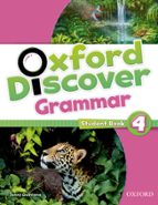 Oxford Discover: Level 4: Grammar Student S Book