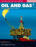 Oxford English For Careers Oil And Gas 1 Student S Book