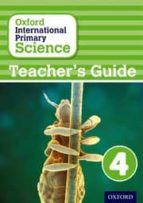Oxford International Primary Science: Stage 4: Age 8-9