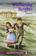 Oxford Progressive English Readers : Wuthering Heights