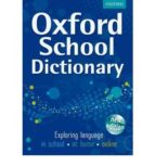 Oxford School Dictionary: 2011