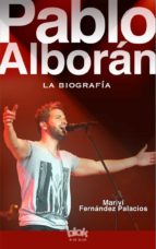 Pablo Alboran: La Biografia 100% No Oficial PDF