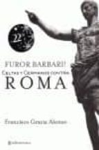 Pack Furor Barbari: Celtas Y Germanos Contra Roma + Perdedores PDF