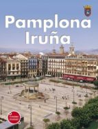 Pamplona: Iruña