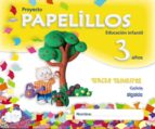 Papelillos 3. 3º Trimestre Galicia Educación Infantil - 3-5 Años - 3 Años