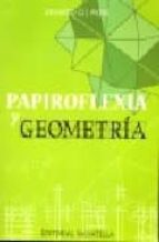 Papiroflexia Y Geometria PDF