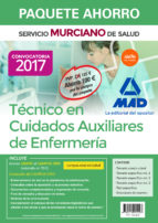 Paquete Ahorro Técnico En Cuidados Auxiliares De Enfermería Del Servicio Murciano De Salud. (incluye Temario Parte General Y Test