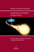 Paradigma E Tempo Na Fisica Teorica PDF