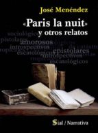 Paris La Nuit Y Otros Relatos PDF