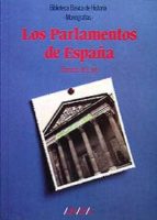 Parlamentos De España, Los