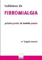 Parlem De Fibromialgia: Jo L He Guanyat, Tu Tambe Pots PDF