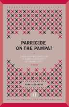 Parricide On The Pampa? PDF