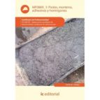 Pastas, Morteros, Adhesivos Y Hormigones Mf0869_1 PDF