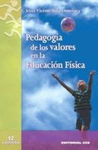 Pedagogia De Los Valores En La Educacion Fisica PDF