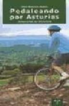 Pedaleando Por Asturias Itinerarios En Bicicleta